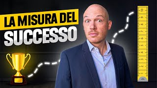 La MISURA del Successo [upl. by Musette986]