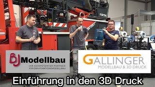 Einführung in den 3D Druck mit Gallinger Modellbau und BJ Modellbau  STL  Filiament [upl. by Sonitnatsnoc764]