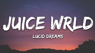 Juice Wrld  Lucid Dreams Lyrics 💔 [upl. by Niven]