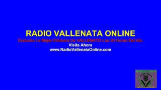 Escuches la mejor emisora RADIO VALLENATA ONLINE  Emisora la vallenata [upl. by Nwahsauq246]