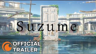 Suzume  OFFICIAL TRAILER [upl. by Yevre645]