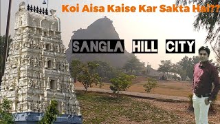 Sangla Hill City Part 3  Mandir main log rehne lage [upl. by Eeroc]