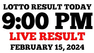 Lotto Result Today 9PM Draw February 15 2024 Thursday PCSO LIVE Result [upl. by Nepsa]