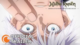 JUJUTSU KAISEN HIDDEN INVENTORY  PREMATURE DEATH  OFFICIAL TRAILER [upl. by Naga]