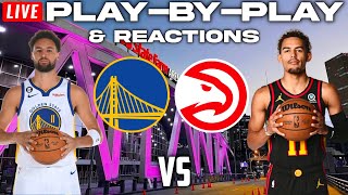 Golden State Warriors vs Atlanta Hawks  Live PlayByPlay amp Reactions [upl. by Olshausen566]