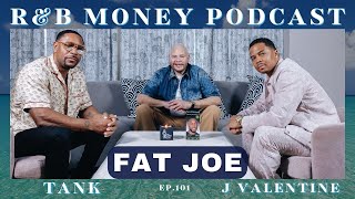 Fat Joe • RampB MONEY Podcast • Ep101 [upl. by Alihs703]