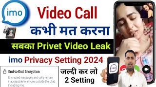 imo end to end encryption  imo privacy settings 2024  imo video call privacy settings [upl. by Llewen]