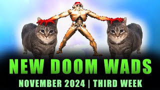 NEW DOOM WADS  November 2024  Third week [upl. by Onitsuj]