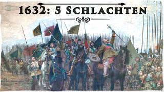 5 Schlachten die das Schicksal Europas entschieden  Dreißigjähriger Krieg 1632 [upl. by Suckow278]