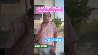 Interview Workshop UPSC EPFO EOAO on 27th October 2024 [upl. by Camellia]