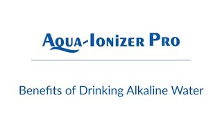 Benefits Of Drinking Alkaline Water [upl. by Cohdwell]