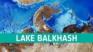 Earth from Space Lake Balkhash [upl. by Maud]