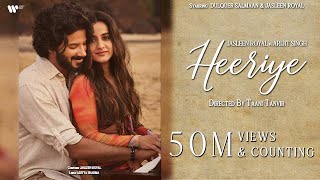 Heeriye Official Video Jasleen Royal ft Arijit Singh  Dulquer Salmaan  Aditya Taani  Memories [upl. by Cj575]