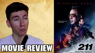 211 2018 Nicolas Cage Action Movie Review [upl. by Gaye]