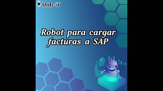 Carga de Facturas a SAP  Automatización RPA [upl. by Ellenaej]