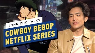 John Cho Talks Upcoming Cowboy Bebop Netflix Series [upl. by Zelikow538]