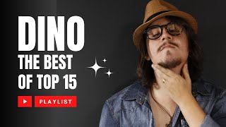 Dino Fonseca  The Best Top 15 Playlist Mix 3 APENAS ÁUDIO [upl. by Annaynek]