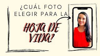 ¿Porqué es importante la foto en la hoja de vida 3 Razones  Psicóloga Lizeth Acevedo [upl. by Gnilyarg]