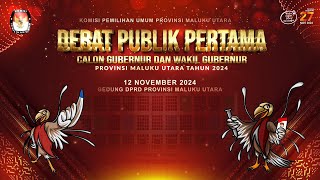 Debat Publik Pertama Pasangan Calon Gubernur dan Wakil Gubernur Provinsi Maluku Utara Tahun 2024 [upl. by Burlie]