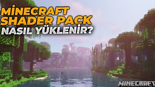 MİNECRAFT SHADER PACK YÜKLEME  2022 Minecraft Shader Pack Nasıl Yüklenir [upl. by Yatnohs]