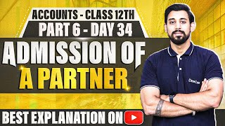 Admission of a Partner  Chapter 3  Accountancy Class 12  Part 6 [upl. by Lytton]