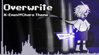 Underverse  Overwrite XEventChara Theme [upl. by Trin]