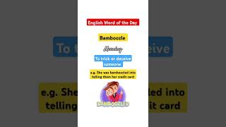 Bamboozle English Word of the Day [upl. by Vidda208]