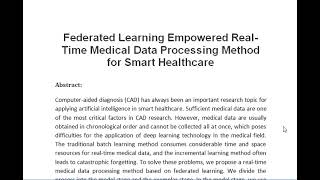 Federated Learning Empowered Real Time Medical Data Processing Method for Smart Healthcare [upl. by Champaigne819]