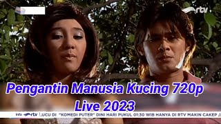 ftv misteri ilahi indosiar terbaru  Pengantin Manusia Kucing Live 2023 [upl. by Anaud461]