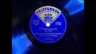 Reichsorchester des Deutschen Luftsports  Fliegermusik  24111934 [upl. by Mutz]