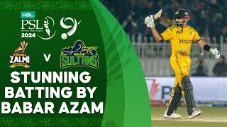 Stunning Batting By Babar Azam  Peshawar Zalmi vs Multan Sultans  Match 21  HBL PSL 9  M1Z2U [upl. by Enillebyam460]