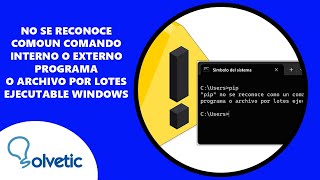 No Se Reconoce Como un Comando Interno o Externo Programa o Archivo por Lotes Ejecutable Windo [upl. by Gay]