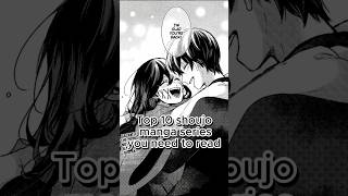 Top 10 shoujo manga series you need to read mangarecommandations manga romcom [upl. by Betthel]