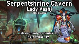 Lady Vashj  Serpentshrine Cavern  World of Warcraft Classic TBC  Holy Priest PoV [upl. by Nivert]