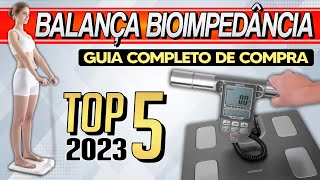 Qual a MELHOR Balança de Bioimpedância TOP 5 CUSTOBENEFÍCIO em 2023 Qual Comprar ⚖️ [upl. by Liba]