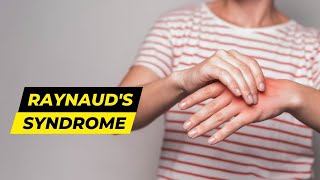 Raynauds Syndrome Causes and Treatment  Health Go [upl. by Intruoc]