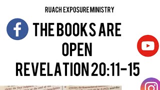 The Books and The Book Of Life Revelation 201115 [upl. by Rehportsirhc502]