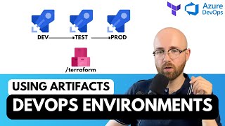 Azure DevOps Environments  Terraform Stages Using Artifacts YAML [upl. by Eelta]