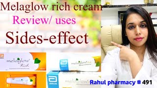 Melaglow Cream  Melaglow Rich Cream  Melaglow New Melaglow Cream Review  Melaglo Rahul pharmacy [upl. by Annavas]