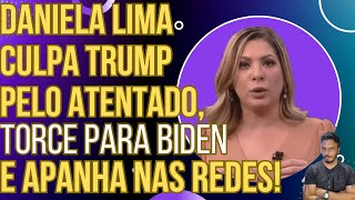 PODE RIR Daniela Lima culpa Trump pelo atentado torce por Biden e é desmentida ao vivo [upl. by Kcirdot]