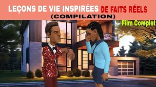 LEÇONS DE VIE INSPIRÉES DE FAITS RÉELS COMPILATION Film Complet [upl. by Ecinahs]