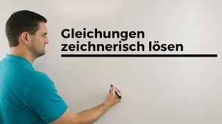 Gleichungen zeichnerisch lösen Lösungsmethode  Mathe by Daniel Jung [upl. by Bashuk56]