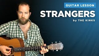 Guitar lesson for quotStrangersquot by The Kinks [upl. by Arrad]