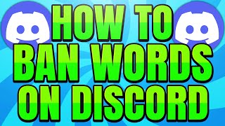 How to Ban Words on Discord Server Automatically Delete Messages [upl. by Aloiv]