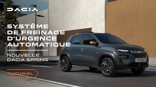 Nouvelle Dacia Spring 2023  Comment utiliser le système de freinage d’urgence automatique [upl. by Rengaw]