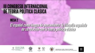 III Congreso Internacional de Teoría Política Clásica Mesa 2 [upl. by Capwell]