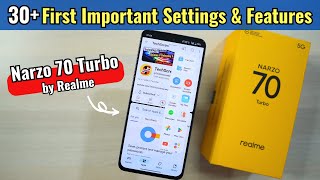 30 First Important Settings to Change amp Features of Realme Narzo 70 Turbo 5G [upl. by Bigford81]