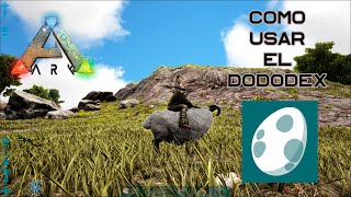 Como usar la aplicación Dododex para tamear o criar dinosaurios en Ark Survival Evolved [upl. by Ellierim405]