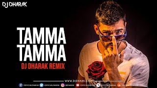 Tamma Tamma REMIX DJ DHARAK [upl. by Also]