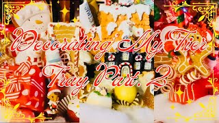 Redecorating My Christmas Tier Tray Ep3🎄🎁☃️✨🤶🎅🤎💫🎄⛄️🎀 [upl. by Glick]